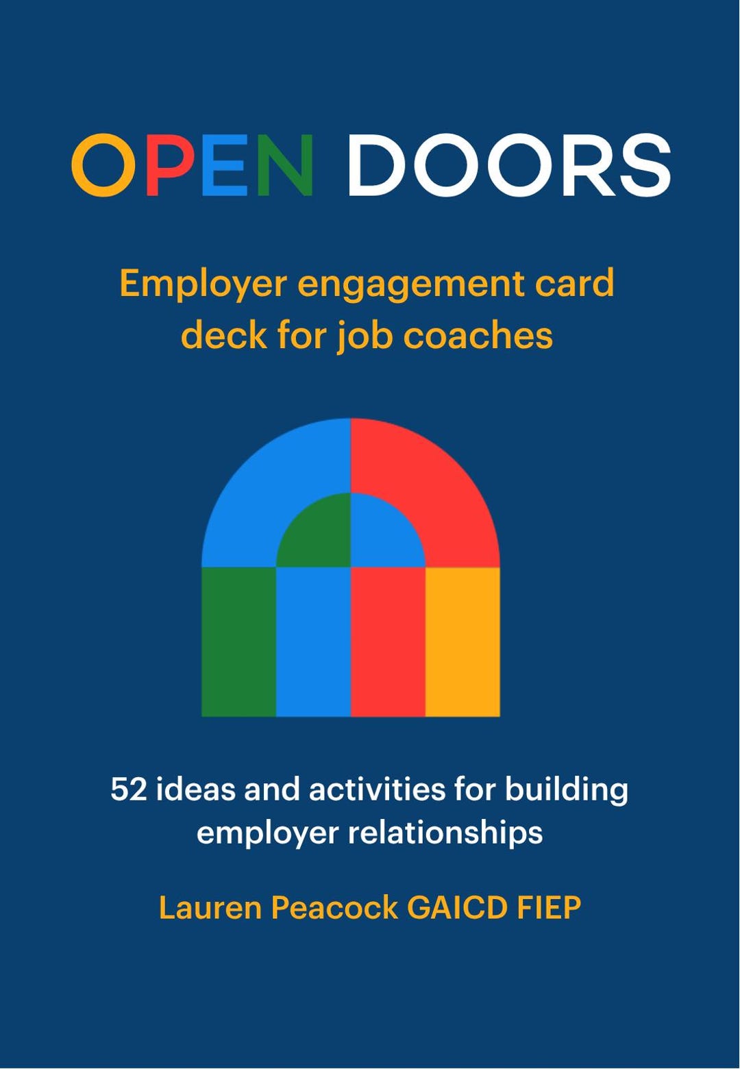 Open Doors employer engagement card deck by Lauren Amy Peacock